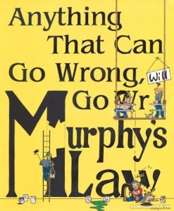 Murphy's Law